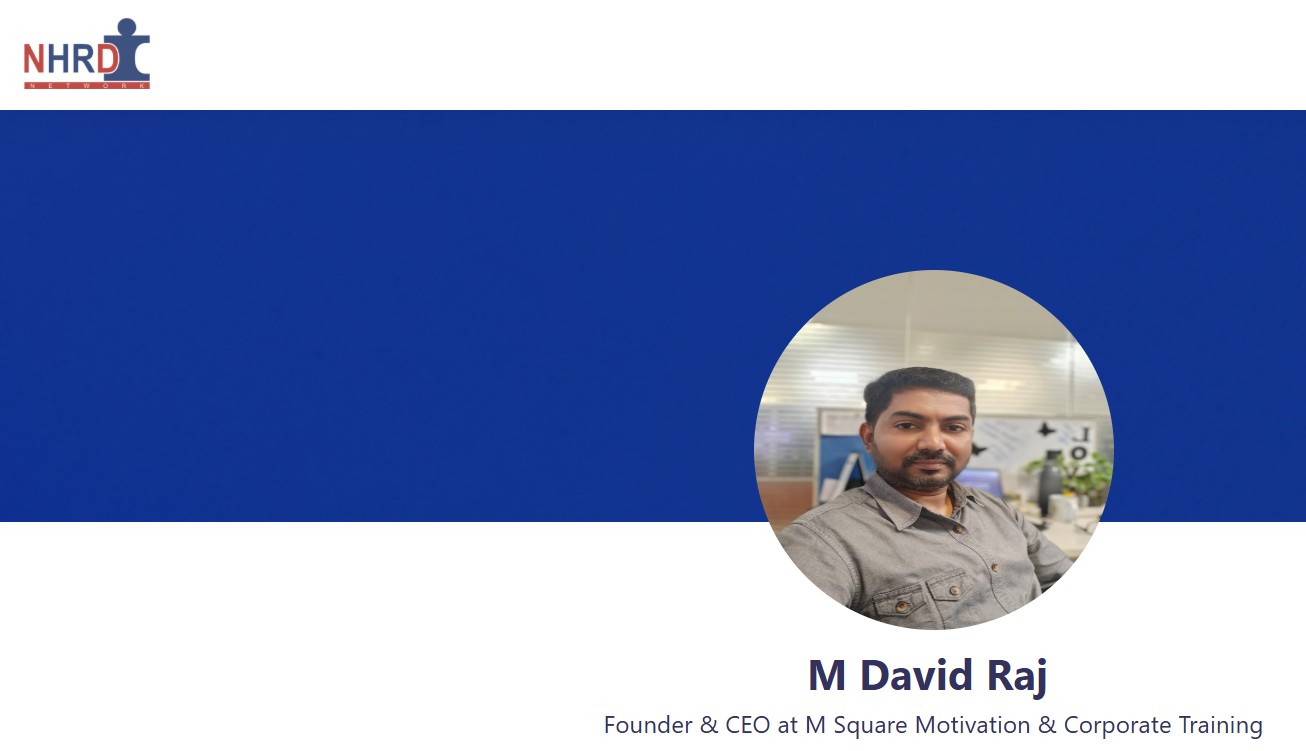 M David Raj Expands Corporate L&D Footprint with National HRD Network (NHRDN) Affiliation